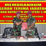 Danyonif 5 Marinir Laksanakan Memorandum Serah Terima Jabatan
